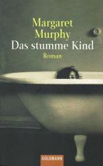 Margaret Murphy: Das stumme Kind