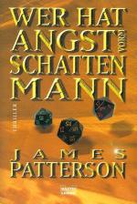 James Patterson: Wer hat Angst vorm Scha