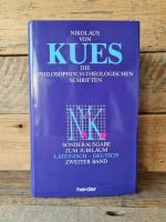 Nikolaus von Kues: Die philosophisch-the