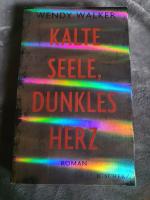 Wendy Walker: Kalte Seele, dunkles Herz