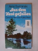 Arno Surminski: Aus dem Nest gefallen: G