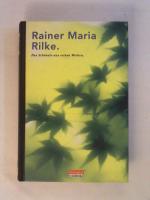Rainer Maria Rilke: Rilke. Das Schönste 