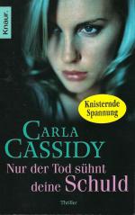 Carla Cassidy: Nur der Tod sühnt deine S