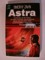 Timothy Zahn: Astra (Heyne Science Ficti