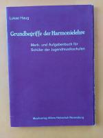 Grundbegriffe der Harmonielehre. Merk- und Aufgabenbuch für Schüler der Jugendmusikschulen