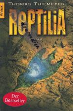 Thomas Thiemeyer: Reptilia Thomas Thiemeyer: Reptilia