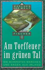 Märchen der Welt |Am Torffeuer im grünen Tal