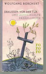 Wolfgang Borchert: Draussen vor der Tür 