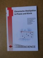 Chronische Obstipation in Praxis und klinik