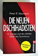 Neumann, Peter R.: Die neuen Dschihadist Neumann, Peter R.: Die neuen Dschihadist