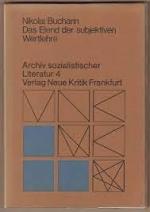 Das Elend der subjektiven Wertlehre : die polit. Ökonomie d. Rentners, Archiv sozialistischer Literatur 4