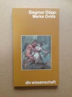 Werke Ovids - Eine Einführung