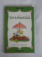 Das kleine Glück   S I G N I E R T !