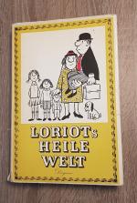 Loriots heile Welt