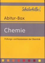 Chemie - Prüfungs- und Basiswissen der Oberstufe (Schülerhilfe Abitur-Box) Prüfungswissen