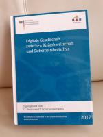 Digitale Gesellschaft zwischen Risikobereitschaft und Sicherheitsbedürfnis - Tagungsband des 15. Deutschen IT-Sicherheitskongresses des BSI