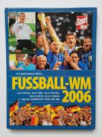 Fussball-WM 2006 Alle Spiele, alle Tore, Fussball-WM 2006 Alle Spiele, alle Tore,