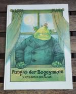 Fungus der Bogeymann