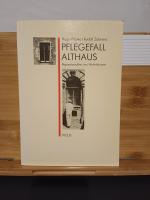 Pflegefall Althaus