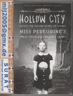 Ransom Riggs: Hoolow City. The Second No