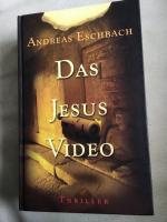 Andreas Eschbach: Das Jesus-Video