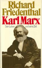 Karl Marx - Sein Leben und seine Zeit