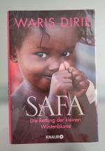 Waris Dirie: Safa - Die Rettung der klei Waris Dirie: Safa - Die Rettung der klei