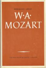 Hermann Abert: W. A. Mozart - ERSTER TEI Hermann Abert: W. A. Mozart - ERSTER TEI