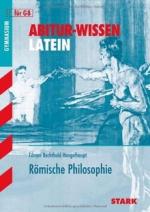 STARK Abitur-Wissen - Latein Römische Philosophie