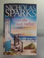 Nicholas Sparks: Wenn du mich siehst Nicholas Sparks: Wenn du mich siehst