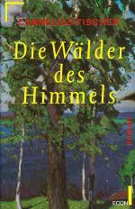 Die Wälder des Himmels