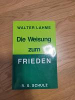 Die Weisung zum Frieden