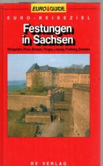 Klaus Th. Henke: Festungen in Sachsen : 