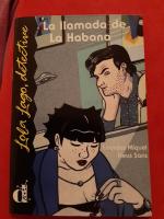 Reihe "Lola Lago Detective": La llamada de La Habana - Spanische Lektüre für das 3. Lernjahr