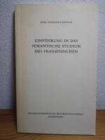 Einführung in das semantische Studium des Französischen.