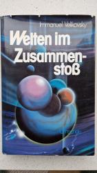 Immanuel Velikovsky: Welten im Zusammens Immanuel Velikovsky: Welten im Zusammens