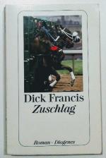 Dick Francis: Zuschlag.