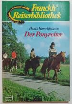 Der Ponyreiter.