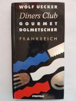 Diners Club Gourmet Dolmetscher Frankreich.