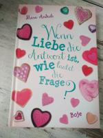 Mara Andeck: Wenn Liebe die Antwort ist,