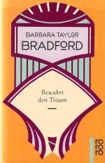 Barbara Taylor Bradford: Bewahrt den Tra