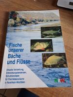Fische unserer Bäche und Flüsse. Aktuell Fische unserer Bäche und Flüsse. Aktuell