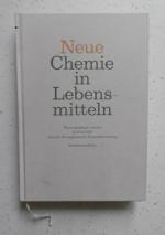 Neue Chemie in Lebensmitteln