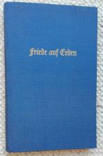 Friede auf Erden – Ein Weihnachtsbuch