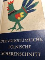 Der volkstümliche polnische Scherenschnitt / Józef Grabowski / Zwinger-Bücher