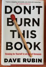 Don't burn this book - Thinking for Yourself in an Age of Unreason