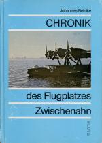 Chronik des Flugplatzes Zwischenahn.