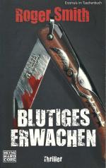 Roger Smith: Blutiges Erwachen