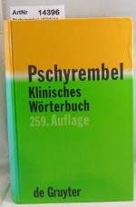 Pschyrembel, Willibald (Hrsg.): Pschyrem Pschyrembel, Willibald (Hrsg.): Pschyrem