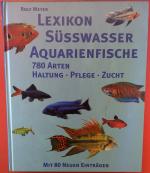 Rolf Meyer: Lexikon Süßwasser Aquarienfi